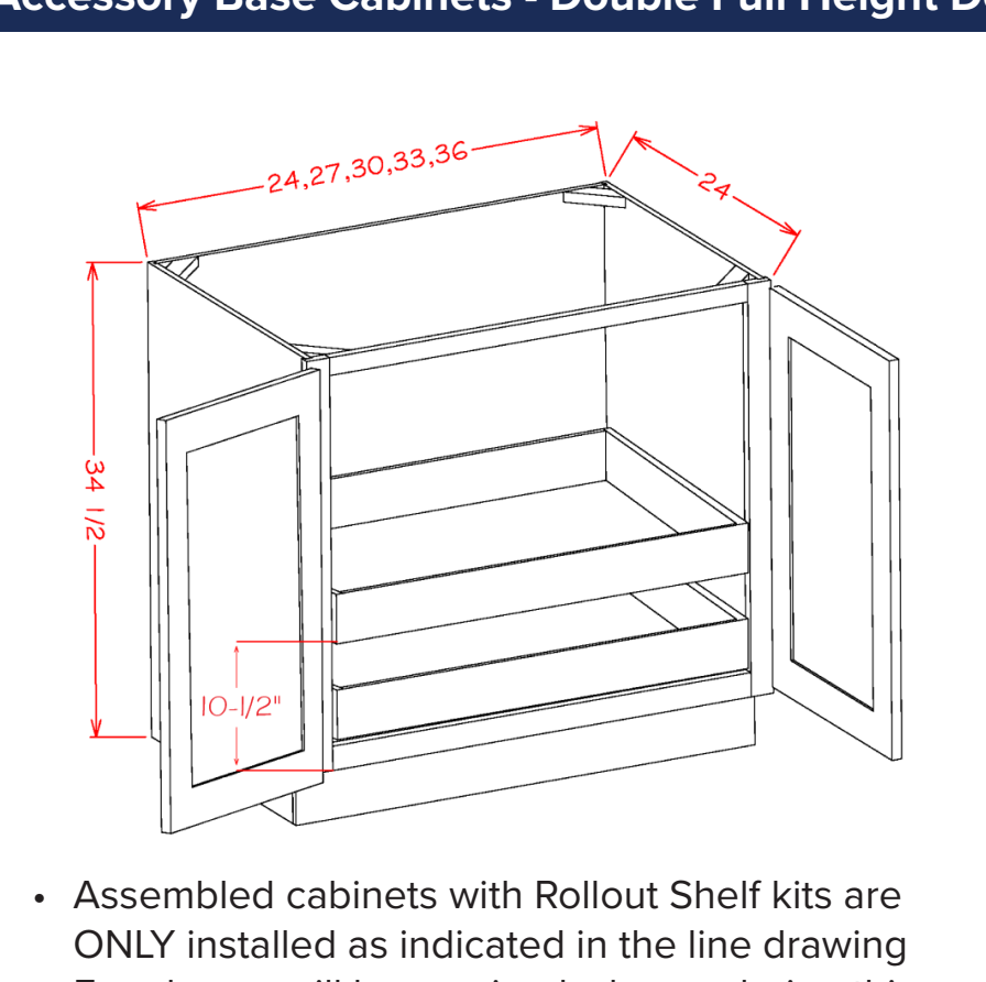 White Shaker Accessory Base Cabinets - Double Full Height Door Two Rollout Shelf Base Kit — dimensional drawing