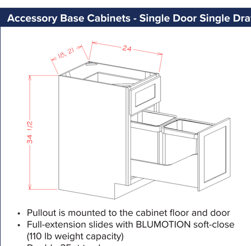 Accessory Base Cabinets - Single Door Single Drawer Base Kit with Double Trash can Pullout — dimensional drawing