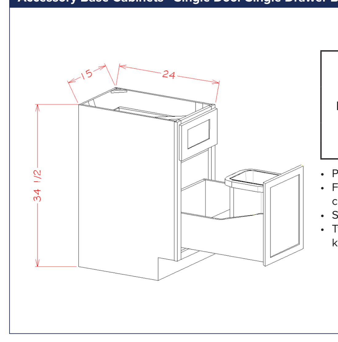 White Shaker Accessory Base Cabinets - Single Door Single Drawer Base Kit with Single Trash Can Pullout — dimensional drawing